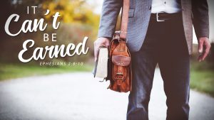 It Can't Be Earned Sermon